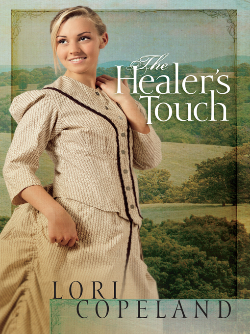 Title details for The Healer's Touch by Lori Copeland - Available